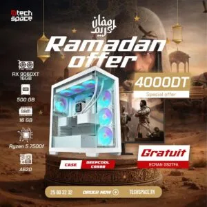 Full Setup – Offre Ramadan | Ryzen 5 7500F | RX 9060XT 16GB | 16GB | SSD 500GB + Ecran GRATUIT