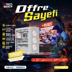 Full Setup – OFFRE SAYEFI | Intel Core Ultra 5 245KF | RTX 5060Ti Gigabyte 16GB | 16GB DDR5 | NVMe 512GB