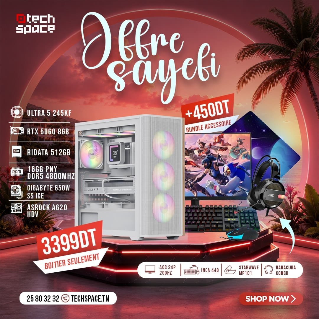 Full Setup – OFFRE SAYEFI | Intel Ultra 5 245KF | RTX 5060 8GB | 16GB | SSD 512GB