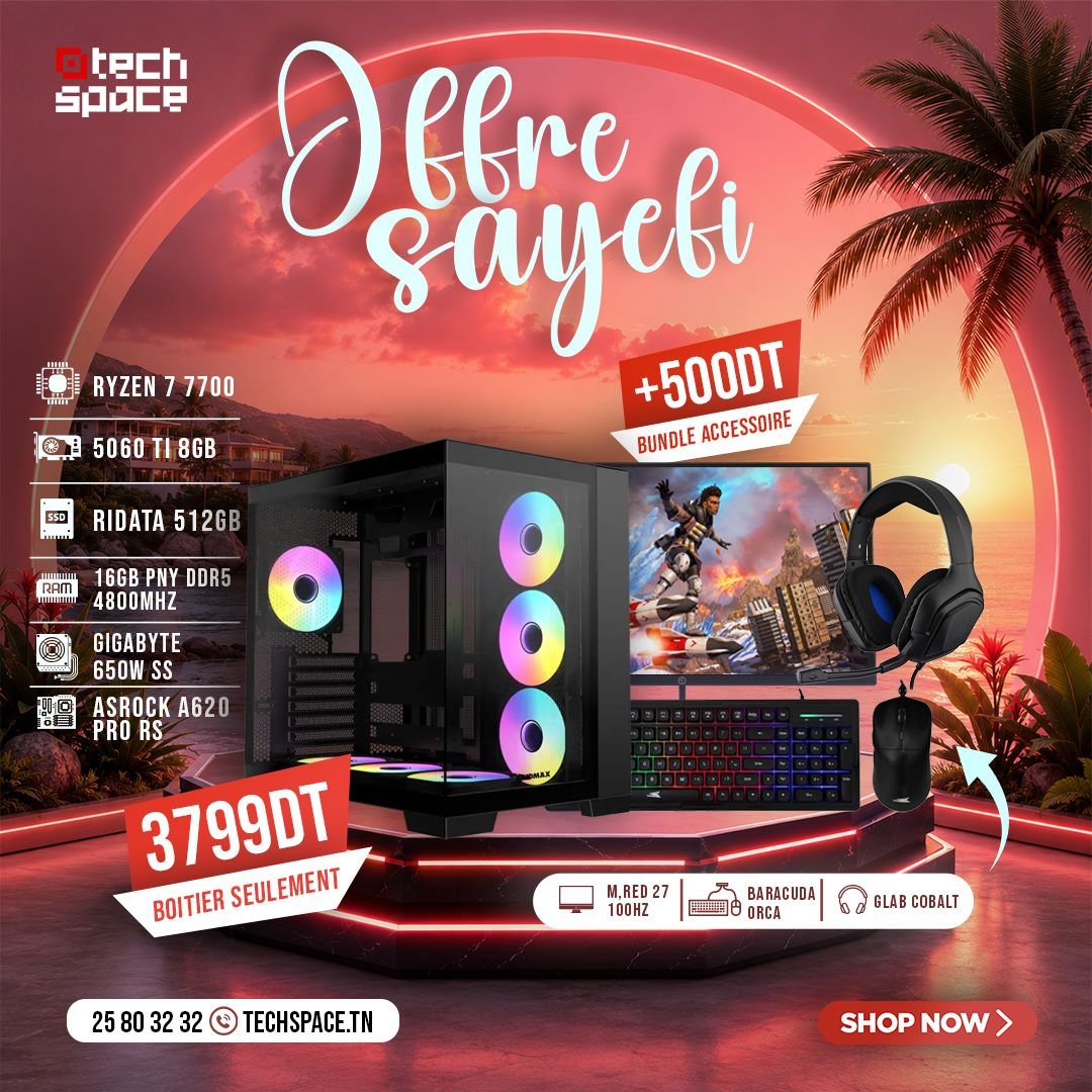 Full Setup – OFFRE SAYEFI | AMD Ryzen 7 7700 | RTX 5060 Ti 8GB | 16GB PNY DDR5 4800MHz | NVMe 512GB