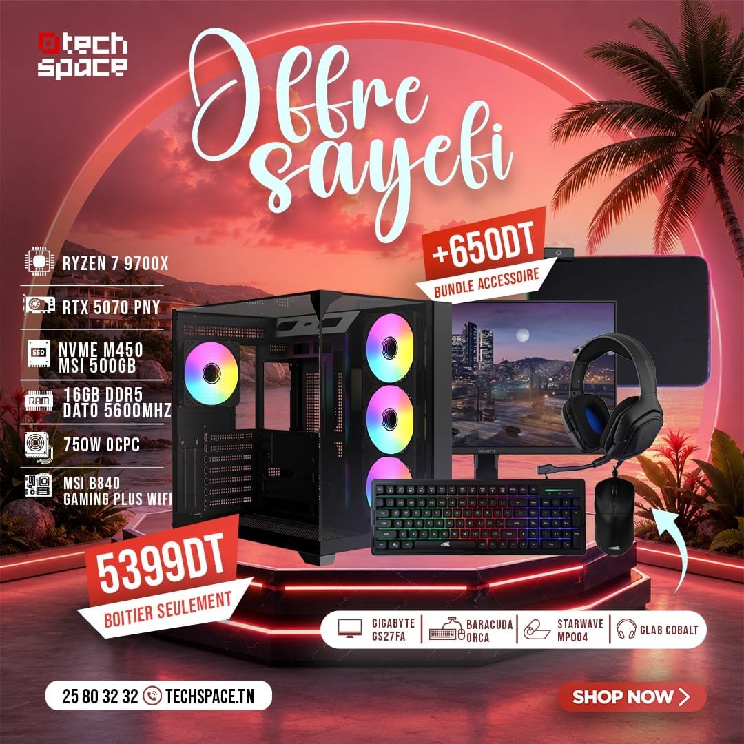 Full Setup – OFFRE SAYEFI | AMD Ryzen 7 9700X | PNY RTX 5070 | 16GB DDR5 | NVMe 500GB | Wi-Fi